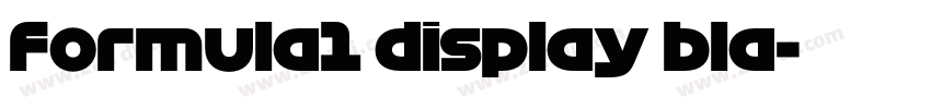 formula1 display bla字体转换 formula1 display bla字体转换